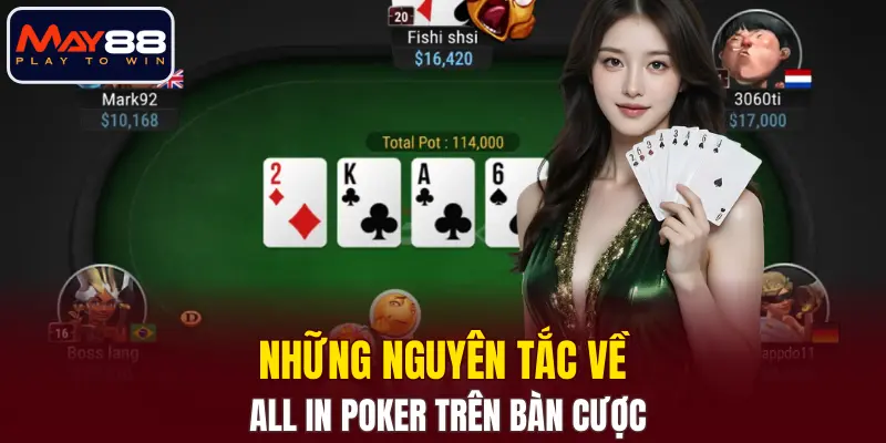 Những nguyên tắc về All in poker trên bàn cược